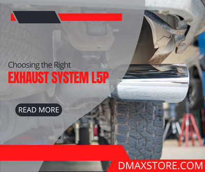 Choosing the Right Exhaust System for Your L5P Duramax Truck